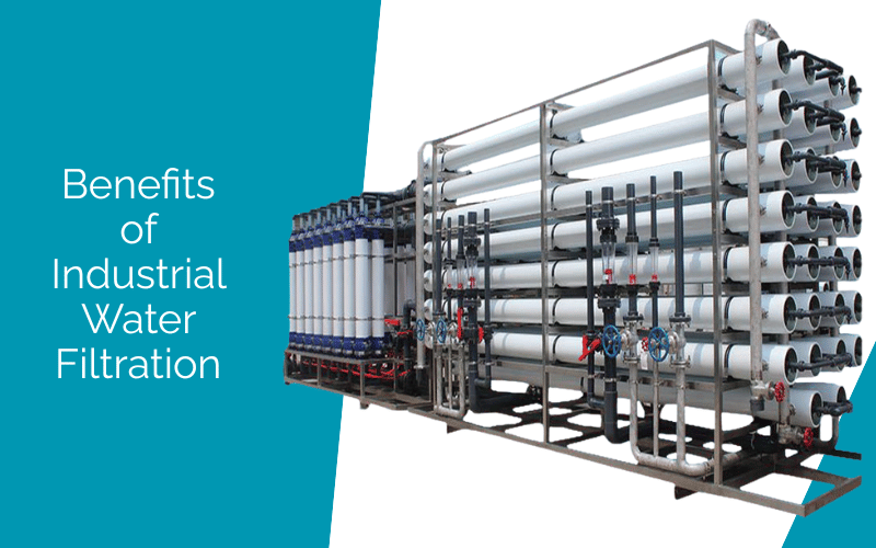 Benefits of Industrial Water Filtration