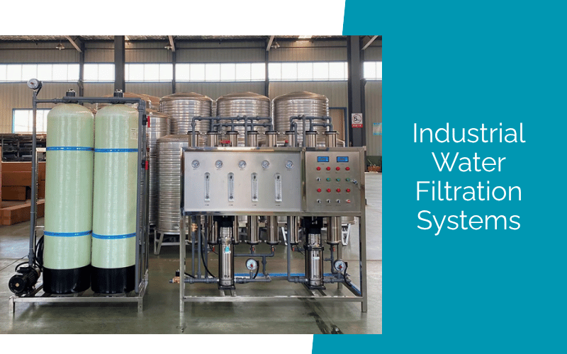 Reverse Osmosis - Industrial Water Filtration System