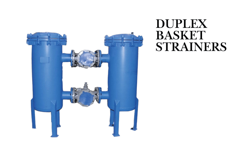 Duplex Basket Strainers